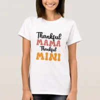 Thankful Mama Thankful Mini - Fall T-Shirt