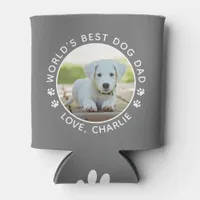 World's Best Dog Dad Cute Custom Pet Photo Can Cooler
