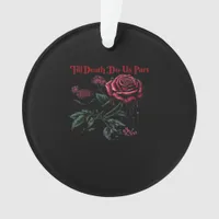 Till Death Do Us Part Classic – Love Design Ornament