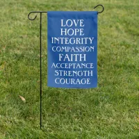 Love, Hope, Integrity Inspirational Positive Garden Flag