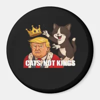 No Kings Anti Cats Funny Classic Style Magnet