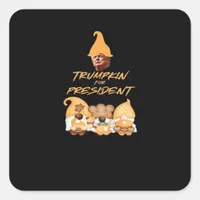 Gnome Sweet Gnome Vote Trumpkin Classic Square Sticker