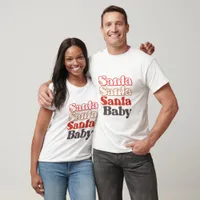 Santa Baby - Christmas T-Shirt