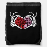 Are Read Inside Im Dead Sarcastic Valentines Dark  Drawstring Bag