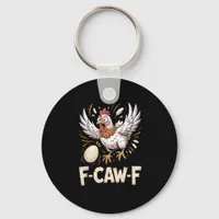 Funny F Caw F Hen Creative Casual Style Keychain
