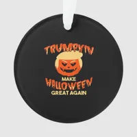Trumpkin Make My Halloween Great Again Ornament