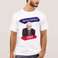 Bernie Sanders for President 2020 Election T-Shirt