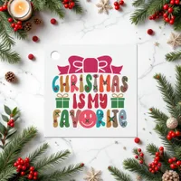 Christmas Is My Favorite Retro Holiday Favor Tags