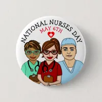 National Nurses Day May 6th  Button