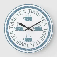 Tea Time Blue on White Large Clock