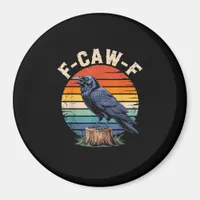 F-Caw-F Raven Moon Gothic Halloween Crow Bird Love Magnet