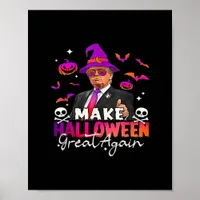 Funny  Make Halloween Great Again Poster