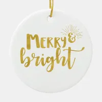 Merry and Bright Faux Gold Typography Photo Ceramic Ornament