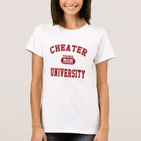 Cheater University Parody College Athletic Dept T-Shirt