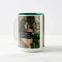 Custom Two Photos Artwork Slogan 15 oz Two-Tone Coffee Mug