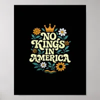 No Kings In America Since 1776 Freedom Classic Poster