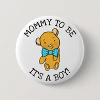 Mommy to be, It's a boy Teddy Bear Baby Shower Button