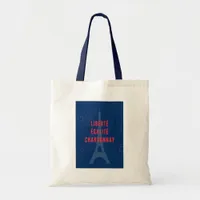 Liberté Égalité Chardonnay Funny Eiffel Tower Wine Tote Bag