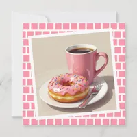 Pink Donut and Coffee | Keeping in Touch Card