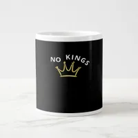 No Kings Classic Retro Cool Giant Coffee Mug
