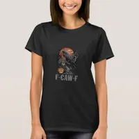 F-Caw-F Funny Raven Gothic Crow Bird Halloween Tre T-Shirt