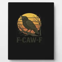 F-Caw-F Minimal Clean Plaque