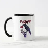 F-Caw-F Funny Raven Crow Spooky Season Halloween R Mug