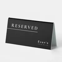 Modern Simple Clean Elegant Typography Reserved Table Tent Sign