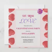 Flower Eat, Drink and Love Valentine's Day Party Invitation