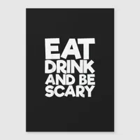 Eat Drink And Be Scary Retro Classic