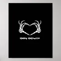 Spooky Skeleton Hand Heart With "Happy Halloween"  Poster