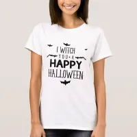 I witch you a happy Halloween T-Shirt