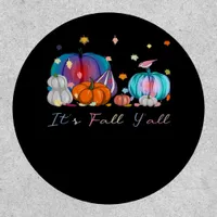 It’s Fall Y’all Magic Pumpkin Autumn Style Patch