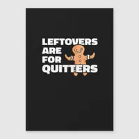 Leftovers Are For Quitters Christmas Cookie Man Es