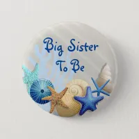 Big Sister to Be, Beach Themed Baby Shower Button