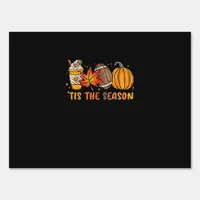 Tis The Season Football Fall Thanksgiving Football Sign
