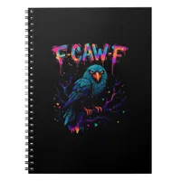 F-Caw-F Funny Bird Moon Crow Raven Caw Pun Joke Fu Notebook