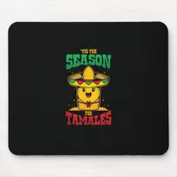 Tis Season For Tamales Mexican Christmas Holiday Mouse Pad