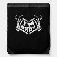 I'm Okay Funny Halloween Costume Skeleton Hands He Drawstring Bag