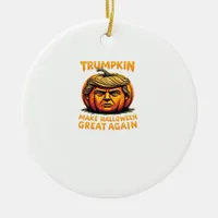 Halloween Trumpkin Make Halloween Great Again Ceramic Ornament