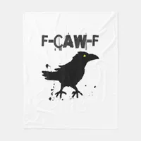 Grunge Coffee F Caw F Crow Humor Creative Style Fleece Blanket