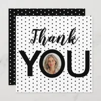 Custom Photo in You Black & White Dots  Thank You Card
