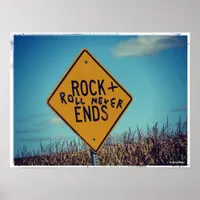 Rock Ends Road Sign Graffitti, Rock and Roll