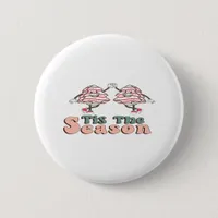 Tis The Season Retro Groovy Christmas Vintage Chri Button