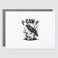 Halloween F-Caw-F Bird Crow Women Men Retro Classi Car Magnet