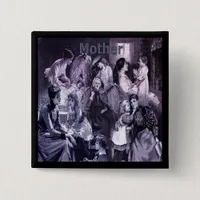 Vintage Mothers and Children Collage Mother's Day Button