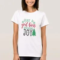 Just A Girl Boss - Christmas Boss Lady  T-Shirt