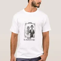 Till Death Do Us Part Skeleton Wedding Couple – T-Shirt