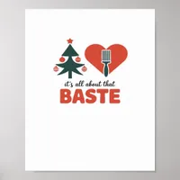 All About That Baste Christmas Classic Retro Look Poster