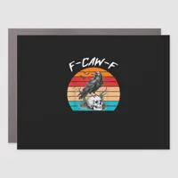 Halloween F-Caw-F Bird F-Caw-F Crow Women Men Vint Car Magnet